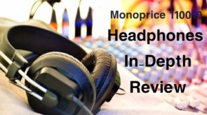 Monoprice 110010 Headphones In-Depth Review