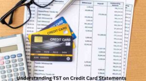 Understanding TST on Credit Card Statements